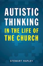 Autistic Thinking in the Life of the Church 