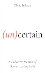 (Un)Certain