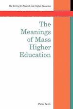 The Meanings of Mass Higher Education