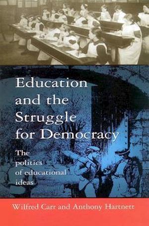 Education and the Struggle for Democracy