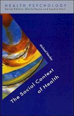 The Social Context Of Health