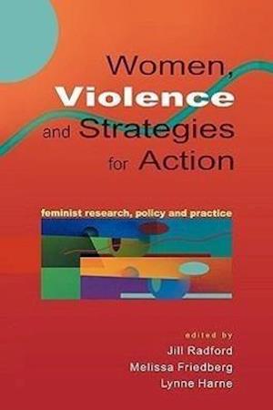 Women, Violence and Strategies for Action