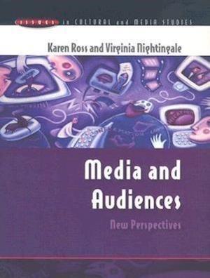 Media and Audiences: New Perspectives