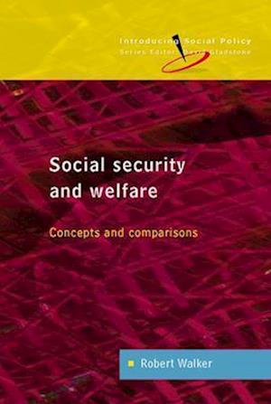 Social Security and Welfare: Concepts and Comparisons