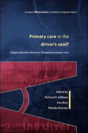 Primary Care in the Driver's Seat?