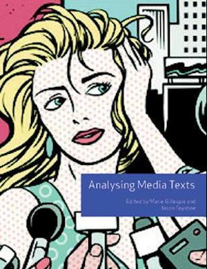 Analysing Media Texts (Volume 4)