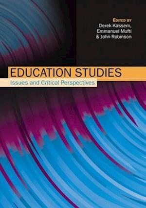 Education Studies: Issues and Critical Perspectives