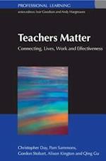Teachers Matter: Connecting Work, Lives and Effectiveness