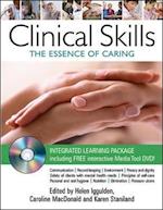 Clinical Skills: The Essence of Caring
