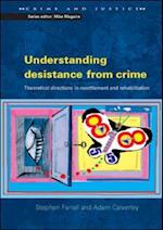 Understanding Desistance from Crime