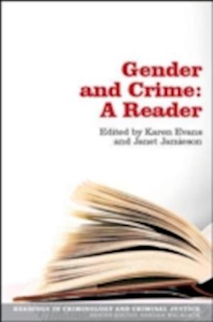 Gender and Crime: A Reader