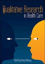 Qualitative Research in Health Care