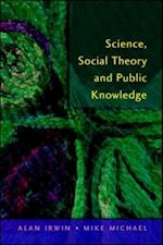 EBOOK: Science, Social Theory & Public Knowledge