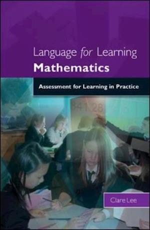 Language for Learning Mathematics: Assessment for Learning in Practice