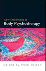 New Dimensions in Body Psychotherapy