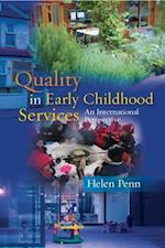 Quality in Early Childhood Services - An International Perspective