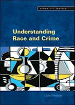 Understanding Race and Crime
