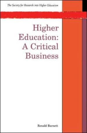 Higher Education: A Critical Business