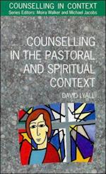 EBOOK: Counselling In The Pastoral And Spiritual Context