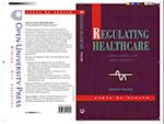 REGULATING HEALTHCARE