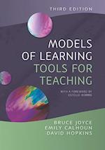 Models of Learning, Tools for Teaching