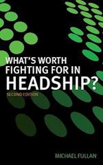 What's Worth Fighting for in Headship?