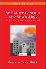 Social Work Skills and Knowledge: a Practice Handbook