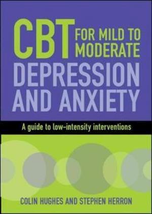 CBT for Mild to Moderate Depression and Anxiety