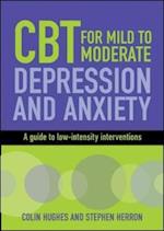 CBT for Mild to Moderate Depression and Anxiety