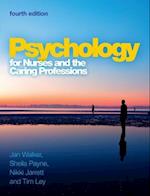 Psychology for Nurses and the Caring Professions