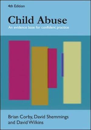 Child Abuse: An Evidence Base for Confident Practice