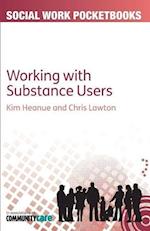 The Pocketbook Guide to Working with Substance Users
