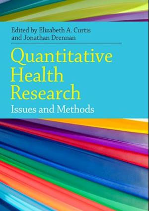 Quantitative Health Research: Issues and Methods