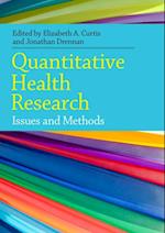 Quantitative Health Research: Issues and Methods