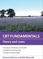 CBT Fundamentals: Theory and Cases