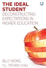 The Ideal Student: Deconstructing Expectations in Higher Education