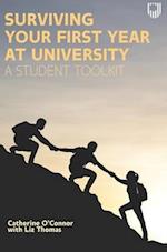 Surviving Your First Year at University: A Student Toolkit