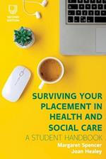 Surviving your Placement in Health and Social Care