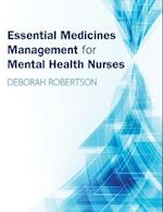Essential Medicines Management for Mental Health Nurses