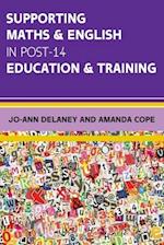 Supporting Maths & English in Post-14 Education & Training