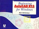 Beginning AutoCAD R13 for Windows