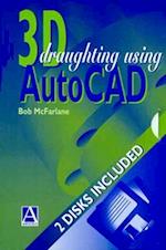 3D Draughting Using AutoCAD