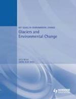 Glaciers and Environmental Change