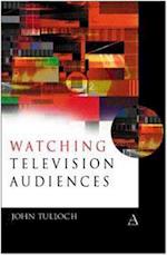 Watching Television Audiences