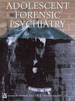 Adolescent Forensic Psychiatry