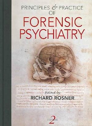 Principles and Practice of Forensic Psychiatry, 2Ed