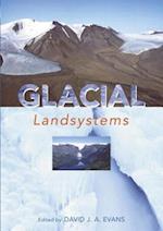 GLACIAL LANDSYSTEMS
