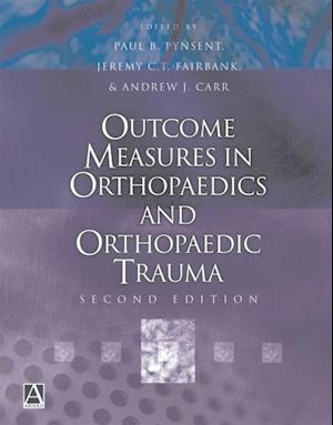 Outcome Measures in Orthopaedics and Orthopaedic Trauma, 2Ed