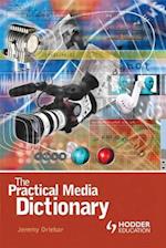 The Practical Media Dictionary