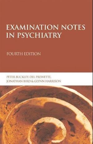 Examination Notes in Psychiatry